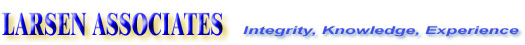 Larsen Associates Electronics Manufacturers Representatives Reps Silicon Valley California CA Aries, Chip, IC Adapters, IC sockets, connectors, BGA, ball, LGA, SMT, test sockets, RF, high speed sockets, CSP, display sockets, Test and Burn in micro, QFN, Socket 478, Intel approved, 754, K8, Flash, 8 pin, 16 pin LED, light emitting diodes, led assemblies, custom, standard, ODM, EMS, optoelectronics, design, manufacture, prototype, IC handles, markers, testers, programming, PLD, integrated circuits, custom integration, HPD, engineering, manufacturing, precision, mechanical, instrumentation, integrated, optics, cryogenics, electronics, vacuum, UHV, printed circuit boards, backplane assemblies, Commercial, Military, Aerospace, Industrial, Electronics Manufacturing Services, Electrical, Mechanical Assembly, Wiring, Cables, Chassis, Protos, Production, Turn key USA Calif